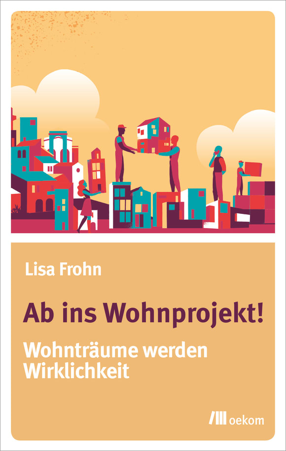 Cover Ab ins Wohnprojekt